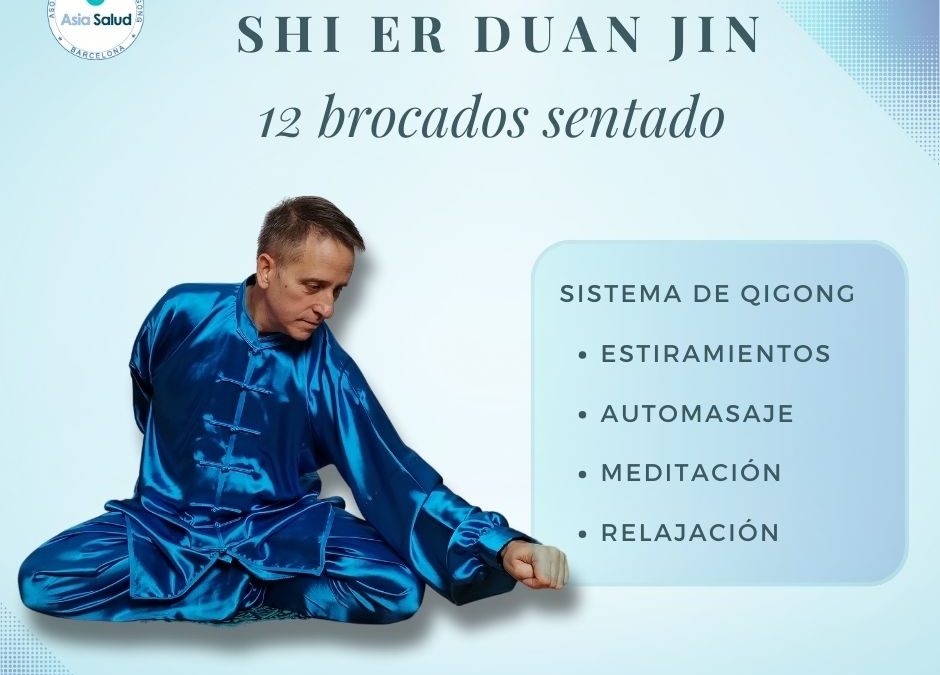 Shi Er Duan Jin 12 brocados sentado