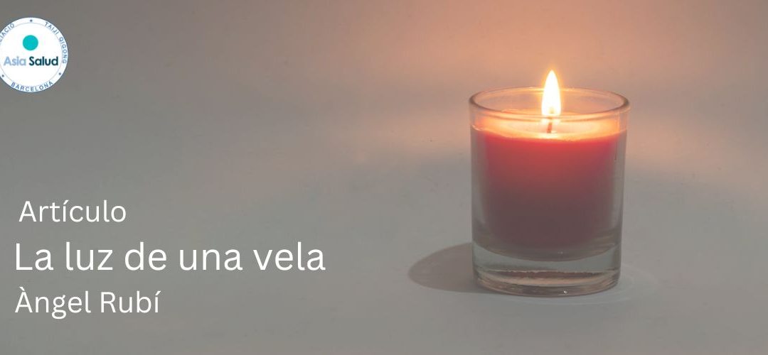 La luz de una vela.